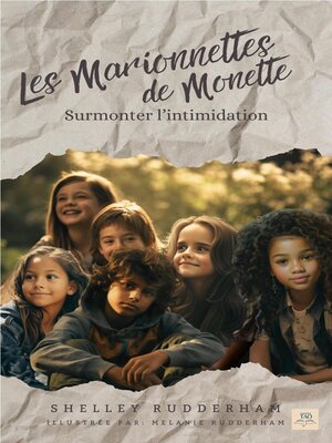 cover image of Les marionnettes de Monette, surmonter l'intimidation